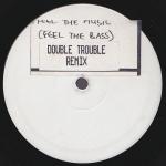 Double Trouble - Feel The Music (Feel The Bass) (Remix) - B Ware Records - UK House