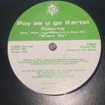 Pay As You Go Cartel - Know We - Solid City Records - UK Garage