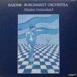 Barone - Burghardt Orchestra - Maiden Switzerland - Discovery Records - Jazz
