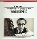 Franz Schubert & Alfred Brendel - Piano Sonata In A Minor, D. 845 · 3 Klavierstücke D. 946 - Philips - Classical