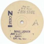 Massonix - Just A Little Bit More - Noise Records  - Soul & Funk