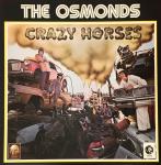 The Osmonds - Crazy Horses - MGM Records - Rock