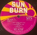 Roy Alton - Don't Gamble With Love / Good Night My Love / Many A Days - Sun Burn - Reggae