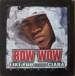 Bow Wow & Ciara  - Like You - Columbia - Hip Hop
