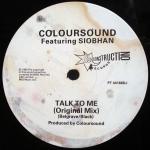 Coloursound & Siobhan Reynolds - Talk To Me - Deconstruction - Break Beat