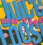 Juice On The Loose - Juice On The Loose - Juice On The Loose - Rock