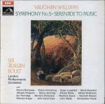 Ralph Vaughan Williams, Sir Adrian Boult & London Philharmonic Orchestra - Symphony No. 5 • Serenade To Music - His Master's Voice - Classical