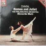 Sergei Prokofiev, Riccardo Muti & The Philadelphia Orchestra - Romeo And Juliet – Suite From The Ballet - His Master's Voice - Classical