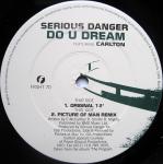 Serious Danger & Carlton - Do U Dream - Fresh - Trance