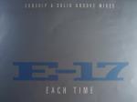 E-17 - Each Time (Sunship & Solid Groove Mixes) - Telstar - UK House
