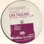 Los Tujlios - Suna Talat EP - Wet Musik - US Techno