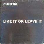 Chikinki - Like It Or Leave It - Universal Island Records - UK House