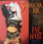 Samantha Fox - Love House - Jive - UK House
