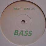 Unknown Artist - Bass / Confused About ? - Next Century - UK House