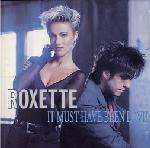 Roxette - It Must Have Been Love - EMI Records - Rock