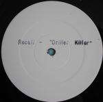 Recall - Driller Killer - Dï¿½ja Vu Recordings - House
