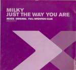 Milky - Just The Way You Are - Multiply Records - House