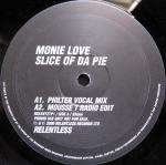 Monie Love - Slice Of Da Pie - Relentless Records - Down Tempo