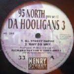 95 North - Da Hooligans (Part 3) - Henry Street Music - US House