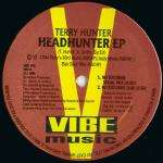 Terry Hunter - Headhunter EP - Vibe Music - US House