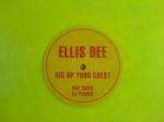 Ellis Dee - Big Up Your Chest - Not On Label - Hardcore