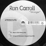 Ron Carroll - Stronger - Afterhours - Deep House