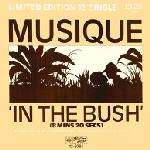 Musique - In The Bush - CBS - Disco