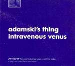 Adamski's Thing - Intravenous Venus - ZTT - Break Beat