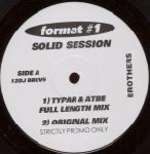 Format - Solid Session - Disc 2 only - Brothers - UK Techno