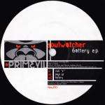 Soulwatcher - Battery E.P. - Primevil - UK Techno